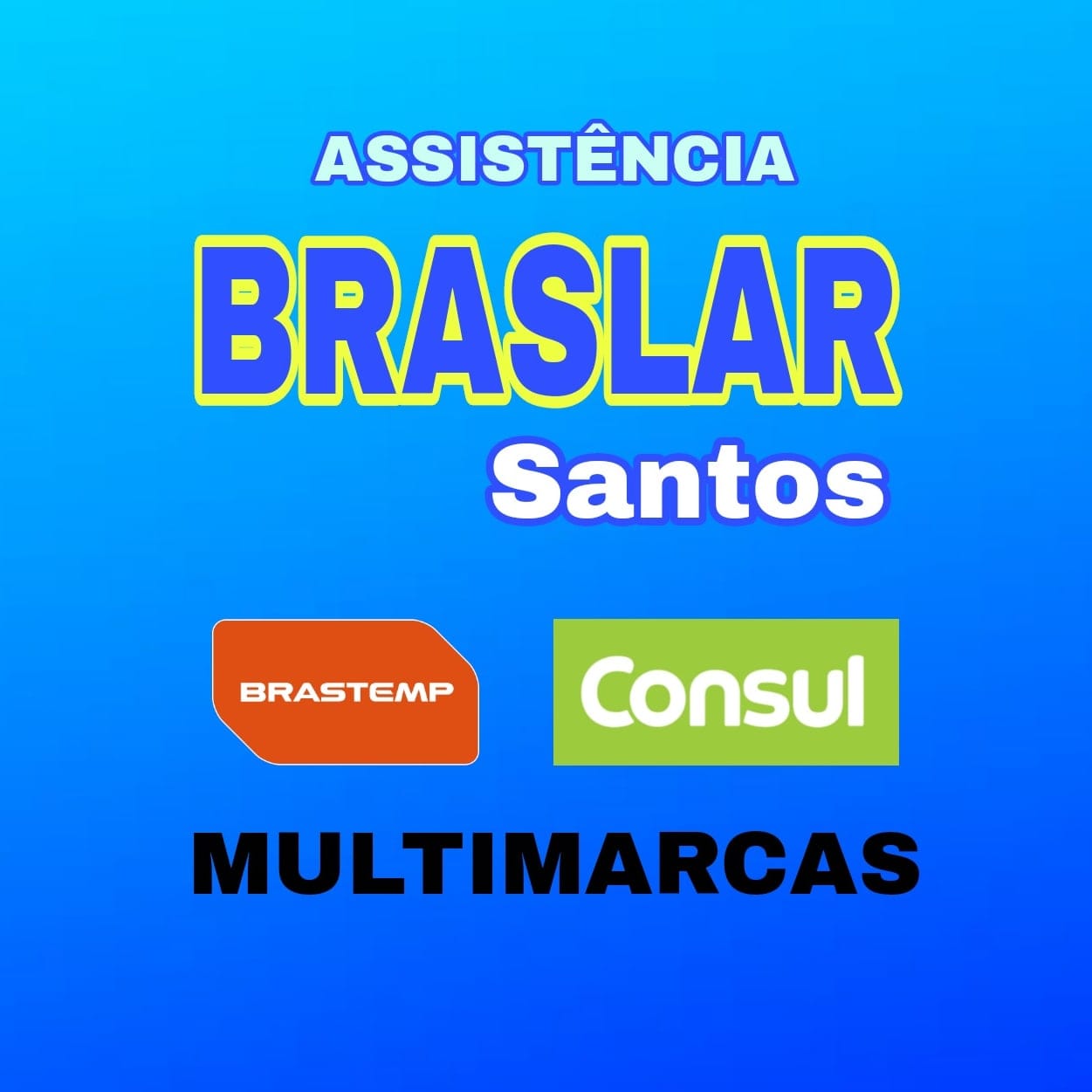 BRASLAR SANTOS - AssistÃªncia Brastemp, Consul e Electrolux